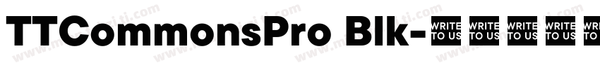 TTCommonsPro Blk字体转换